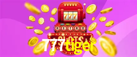 Descubra o Mundo do Cassino Online com 777tiger